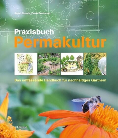 Jessi Bloom, Dave Boehnlein - Praxisbuch Permakultur