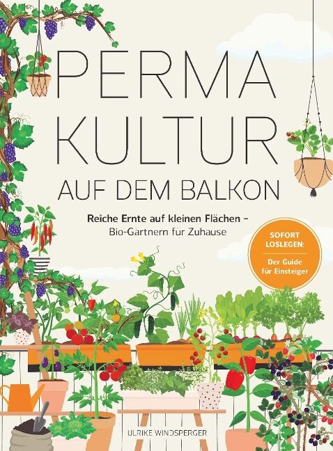 Ulrike Windsperger - Permakultur auf dem Balkon