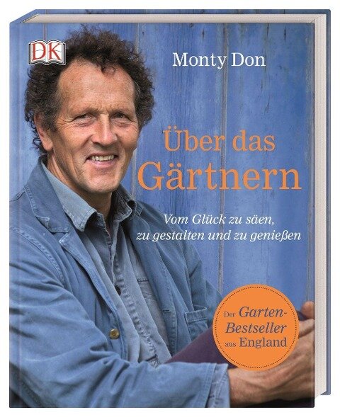 Monty Don - Über das Gärtnern