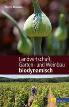 Pierre & Vincent Masson - Landwirtschaft, Garten- und Weinbau biodynamisch